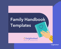 Download our free Family Handbook Collection templates.