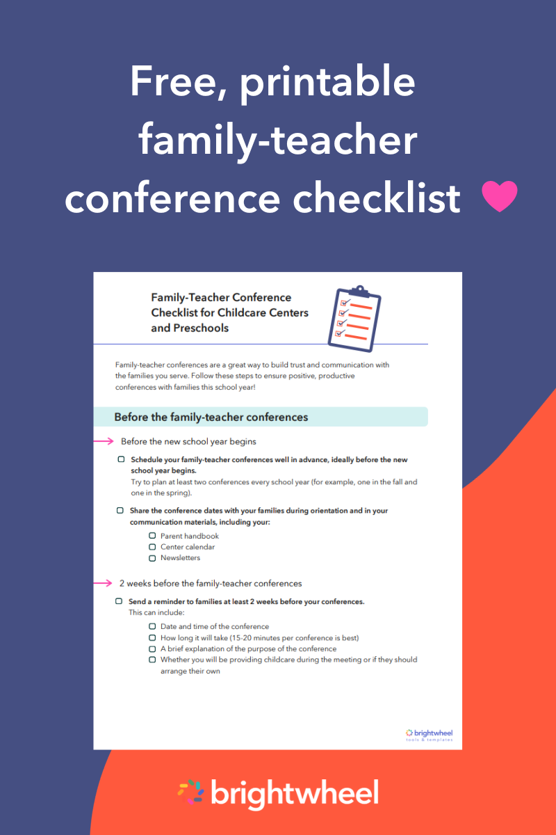 Download our free family-teacher conference checklist - brightwheel Download our free family-teacher conference checklist - brightwheel