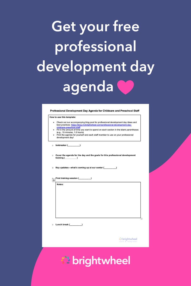 Get your free professional development day agenda - brightwheel