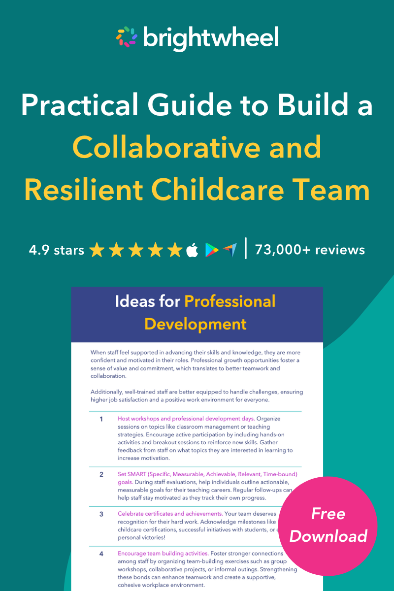 Guide to Build a Collaborative and Resilient Childcare Team - brightwheel Guide to Build a Collaborative and Resilient Childcare Team - brightwheel