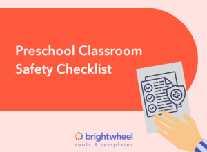 Preschool Classroom Safety Checklist